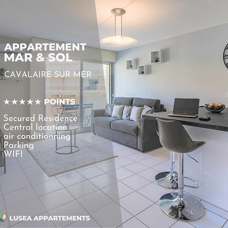 Mar & Sol - Idealement Situe Cavalaire-sur-Mer Zewnętrze zdjęcie